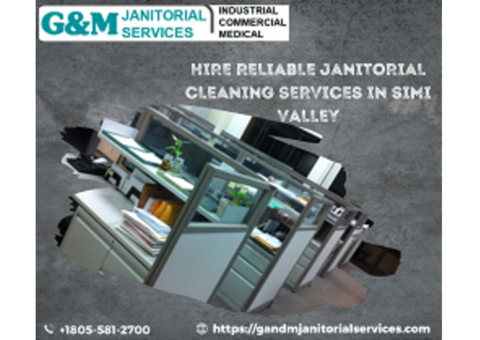 Hire Reliable Janitorial Cleaning Services in Simi Valley