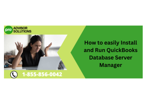 Simple Learn How to install and run QuickBooks Database Server Manager