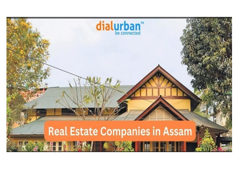 Real Estate Companies in Assam