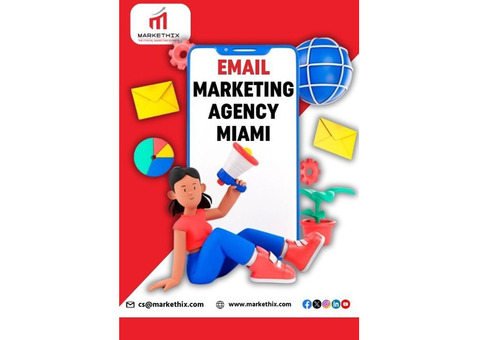 Email Marketing Agency In Miami – Markethix