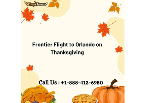 +1-888-413-6950 Get Advance Frontier flight to Orlando