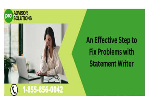 Easy Learn How to fix Problems with Statement Writer