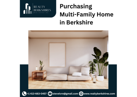 Purchasing Multi-Family Real Estate in Berkshire - RealtyBerkshires