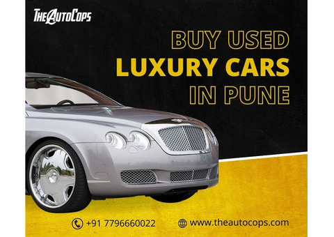 Guide to Buying Used Luxury Cars in Pune | The Auto Cops