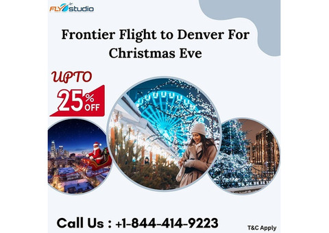 +1-844-414-9223 Book in Advance Cheap Frontier Flight to Denver