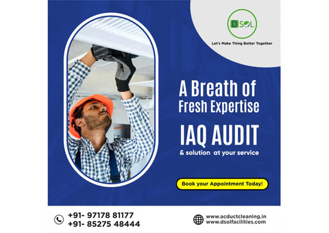 IAQ Audits Solutions - DSOL Facilities Pvt Ltd