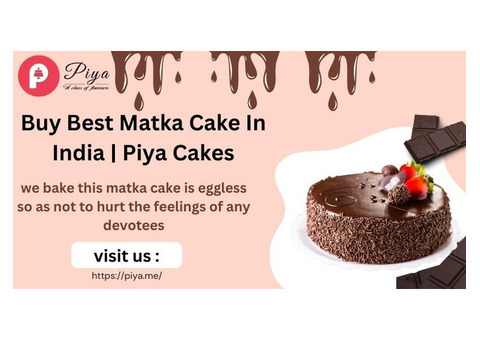 Buy Best Matka Cake In India