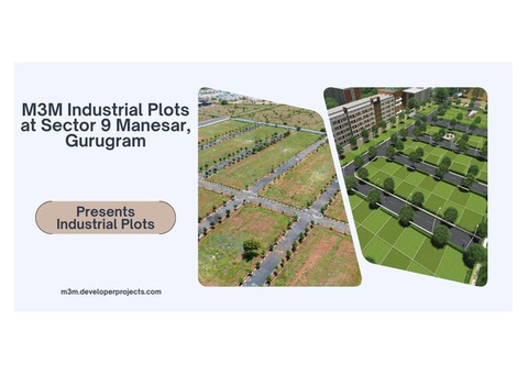 M3M Industrial Plots sector 9 Manesar Gurugram