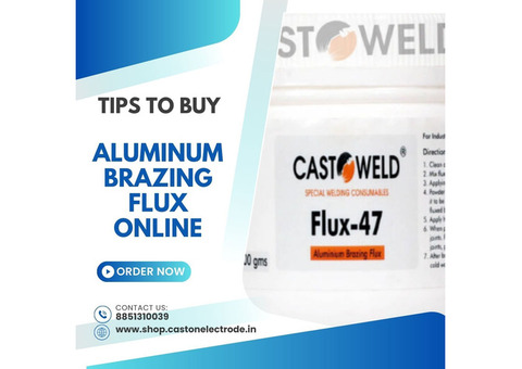 Tips to Buy Aluminum Brazing Flux Online