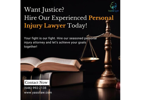 Want Justice? Hire Our Experienced Personal Injury Lawyer Today!