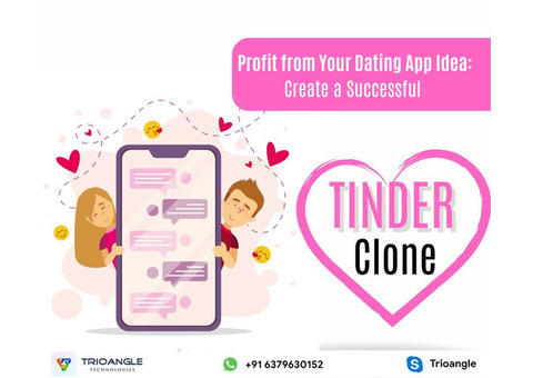 Profit from Your Dating App Idea: Create a Successful Tinder Clone