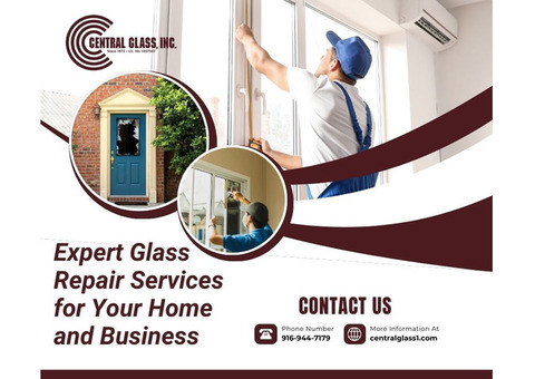 Expert Glass Repair Services for Your Home and Business