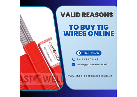 Valid Reasons to Buy TIG Wires Online