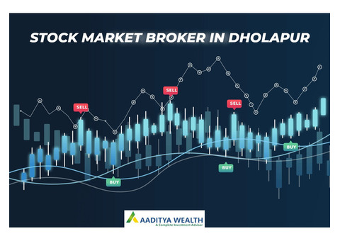 Are You Searching for Top Stock Market Broker in Dholapur?