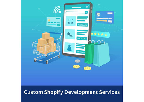 Enhance Your Brand with Custom Shopify Development Services