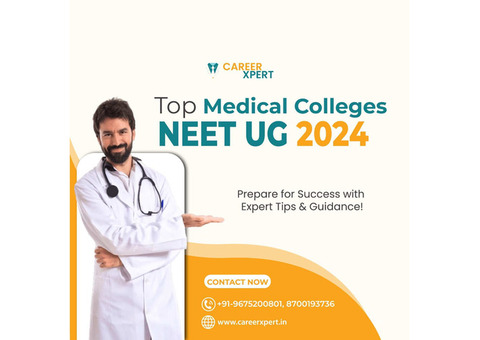 Top Medical Colleges for NEET UG 2024