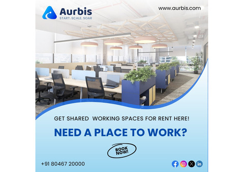 Aurbis your ideal shared office space for rent in Bangalore