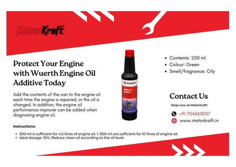 Protect Your Engine with Wuerth Engine Oil Additive Today