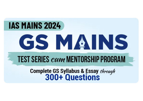 Enhance Your Preparation with Mains Test Series 2024