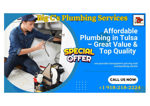 Affordable Plumbing in Tulsa – Great Value & Top Quality