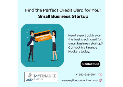 Find the Perfect Credit Card for Your Small Business Startup