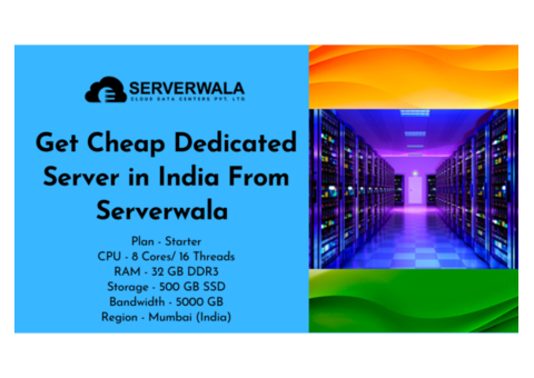 Get Cheap Dedicated Server in India From Serverwala