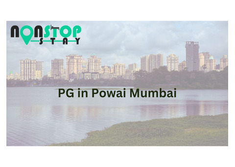 PG in Powai Mumbai - Nonstop Stay