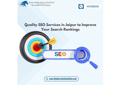 Quality SEO Services in Jaipur to Improve Your Search Rankings