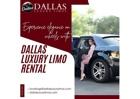 Dallas Luxury Limo Rental