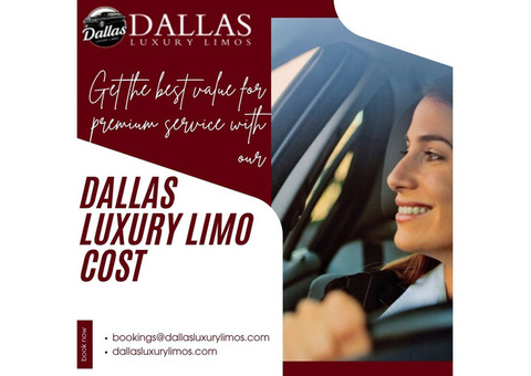 Dallas Luxury Limo Cost