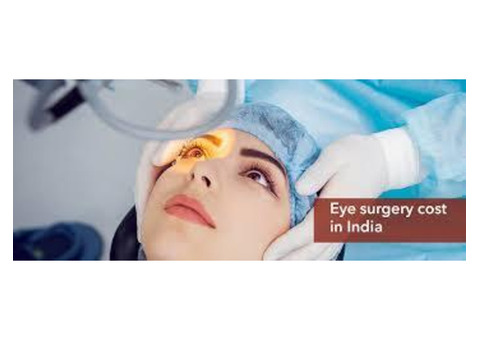 LASIK Eye Surgery Cost in India: Find the Best Value