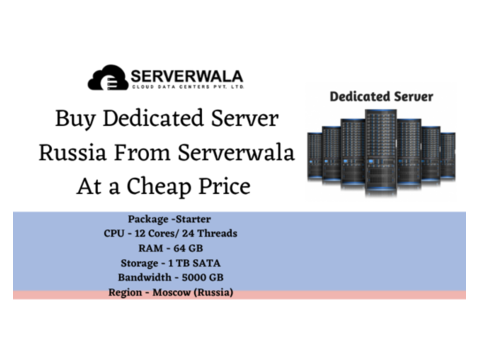 Buy Dedicated Server Russia From Serverwala At a Cheap Price