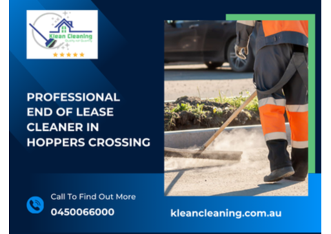 Hire Professional End of Lease Cleaner in Hoppers Crossing