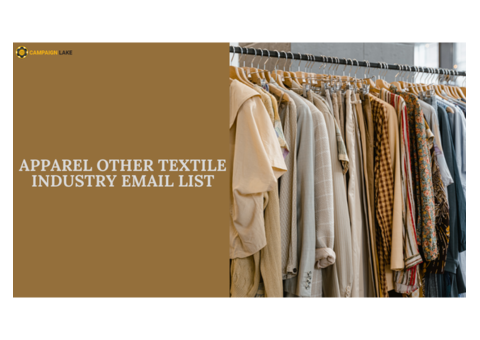 Buy Apparel & Textile Industry Email List – Top Data Available