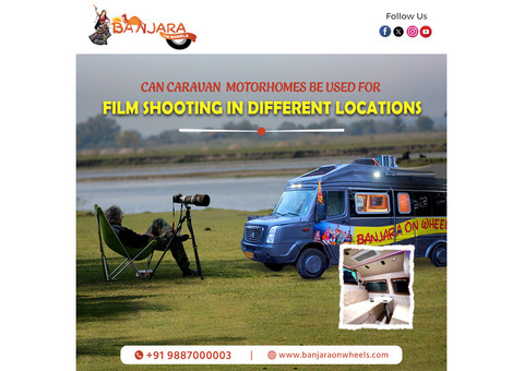 Can Caravan be used for Film Shooting?