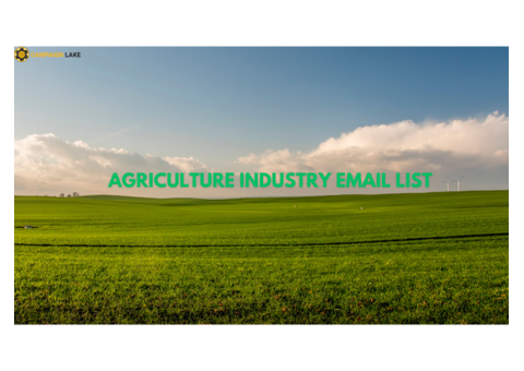 Get the Best Agriculture Industry Email List for Your Needs!