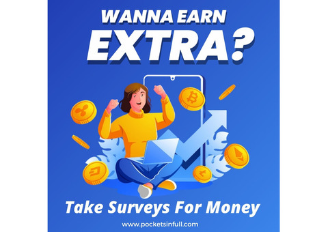 Wanna Earn Extra: Take Surveys For Money