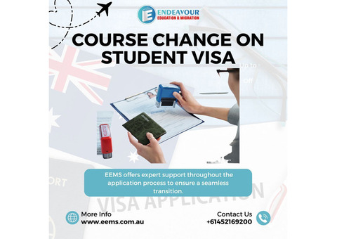 Apply for a Course Change on Your Student Visa | EEMS