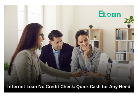 No Stress, Just Cash: Internet Loan No Credit Check