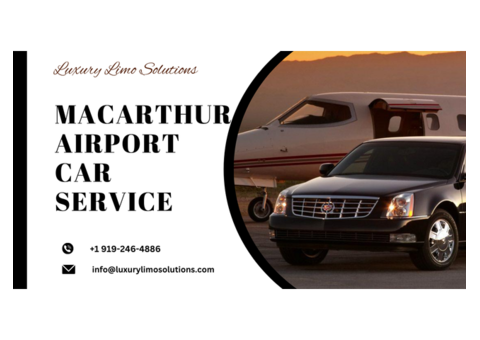 Travel Comfortably to Macarthur Airport with Our Top-Notch Car Service