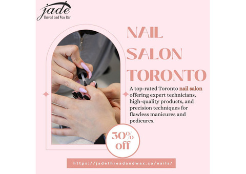 Exceptional Nail Services at Our Toronto Salon