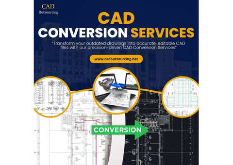 Get the Exclusive CAD Conversion Services in the USA