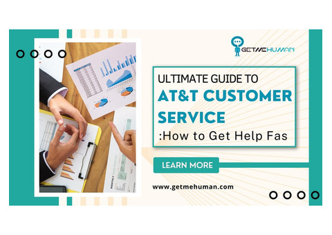 Ultimate Guide to AT&T Customer Service: How to Get Help Fast