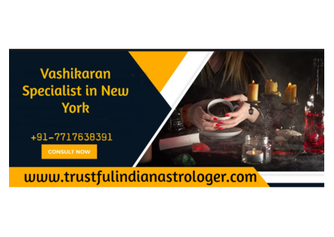 Vashikaran Specialist in New York