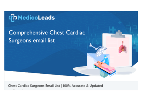 Obtain Chest and Cardiac Surgeons Email List - 30% Discount!