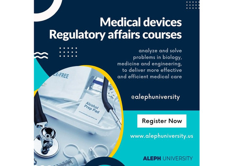 Medical Devices Regulatory Affairs Courses | Aleph University