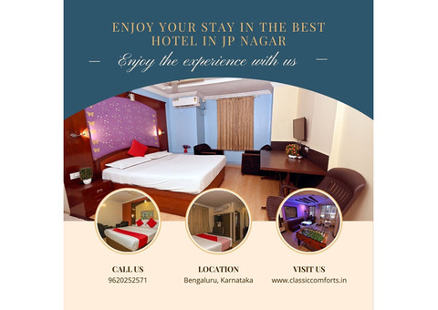 Enjoy Your Stay in the Best Hotel in JP Nagar