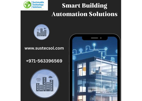 Smart Building Automation Solutions-Sustainable Technology Solutions