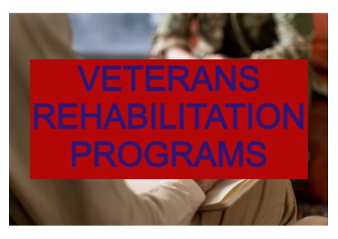 Veterans Rehabilitation Program – Supporting Your Journey to Recovery