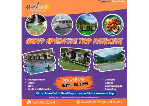 Weekend Group Adventure Trip Rishikesh by Safar Yakhi